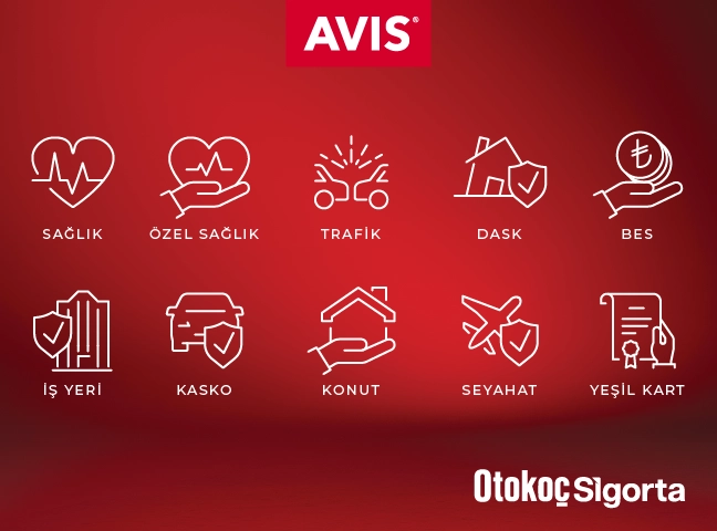 Avis Ayrıcalıklarınıza Otokoç Sigorta Avantajlarını Ekleyin!