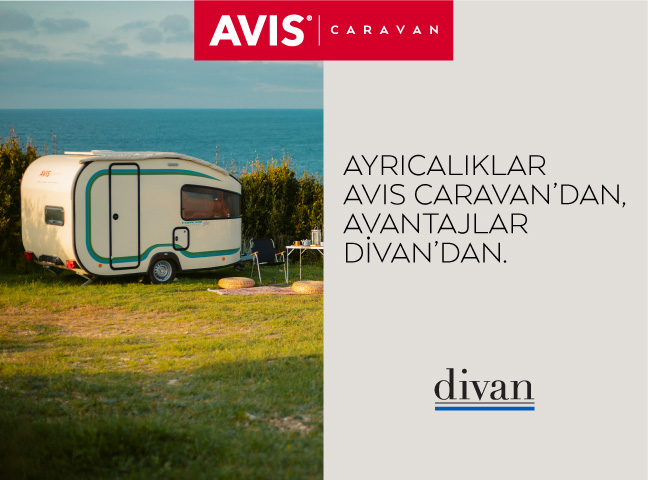 Avis Caravan kiralayanlar Divan’da keyfini katlıyor